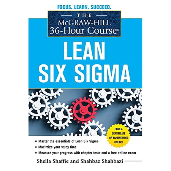 Pre-Owned The McGraw-Hill 36-Hour Course: Lean Six Sigma, 9780071743853, 0071743855, Paperback, 1 edition