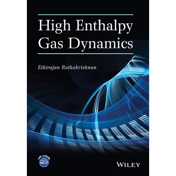 High Enthalpy Gas Dynamics (Hardcover)