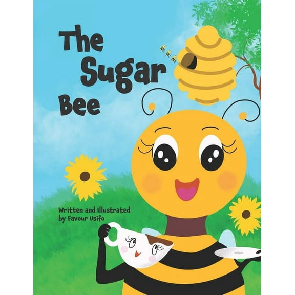 The Sugar Bee, (Paperback)