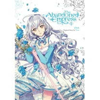 Pre-Owned The Abandoned Empress, Vol. 1 (Comic): Volume 1 (Paperback) 1975337263 9781975337261