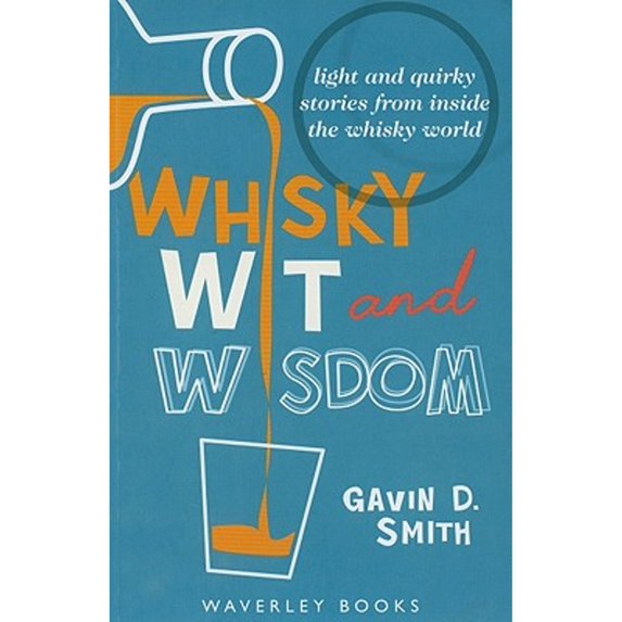 Pre-Owned Whisky Wit & Wisdom (Paperback) 1849340315 9781849340311