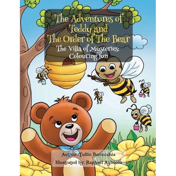 The Adventures of Teddy and The Order of The Bear: The Villa of Mysteries Colouring Fun, (Paperback)