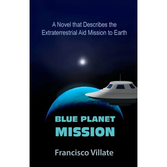 Blue Planet Mission, (Paperback)