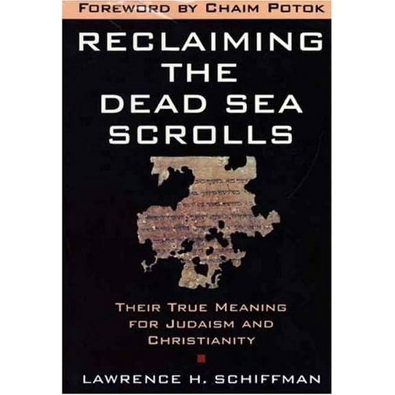 Pre-Owned Reclaiming the Dead Sea Scroll (Paperback) 0385481217 9780385481212