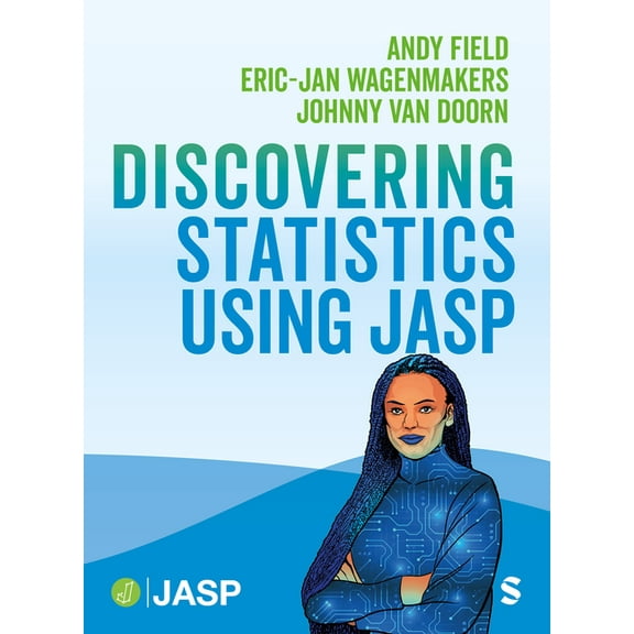 Discovering Statistics Using JASP, (Paperback)