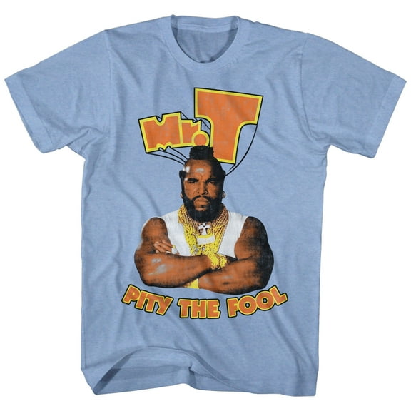 Mr. T Pity Light Blue Heather Adult T-Shirt