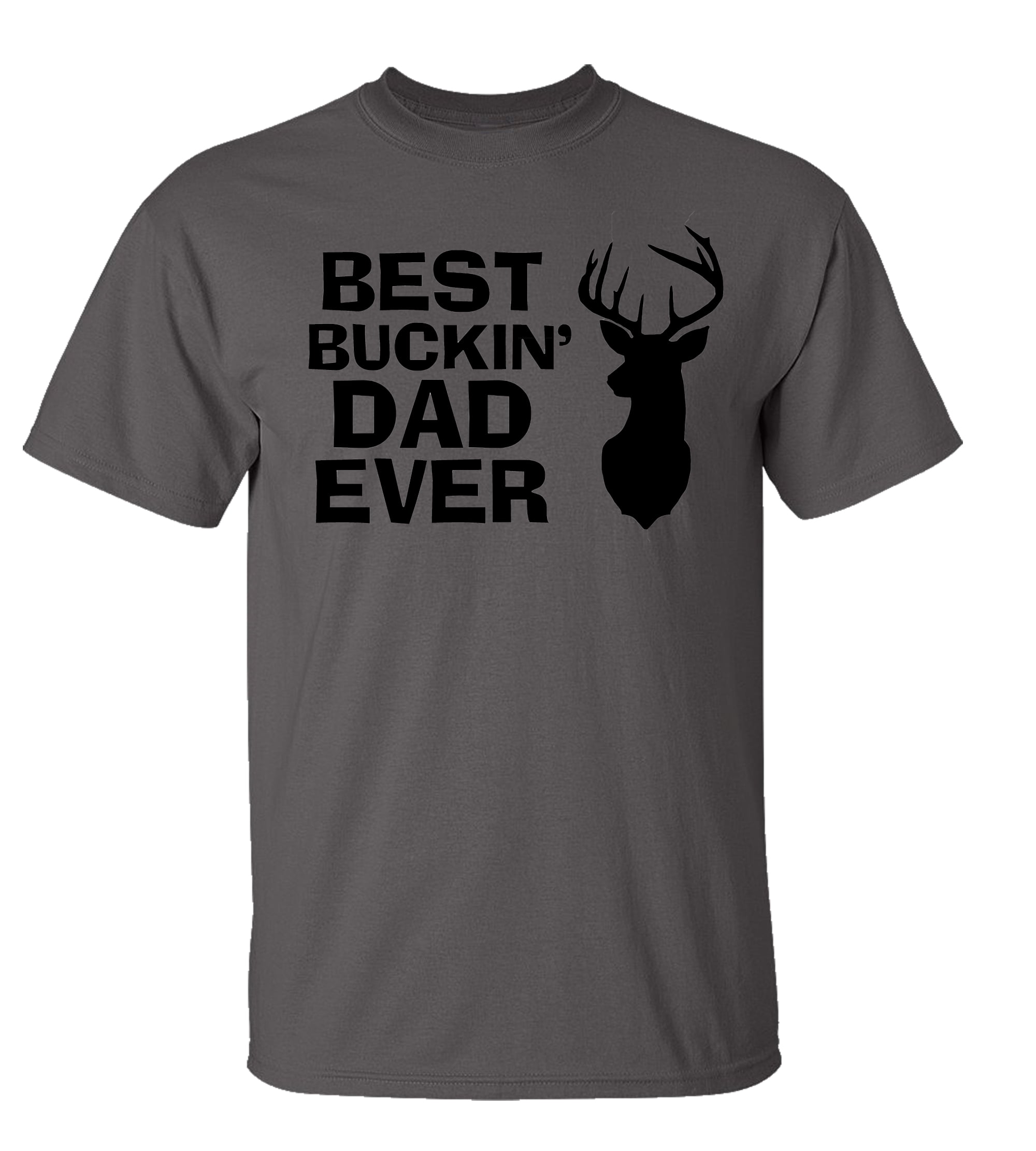 Funny Father's Day Best Buckin Dad Ever Adult Short Sleeve Tee Shirt Charcoal - Bild 7 von 29