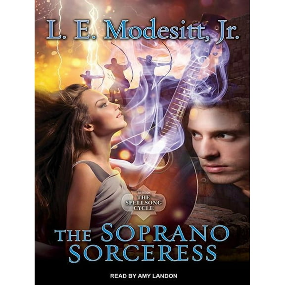 Spellsong Cycle: The Soprano Sorceress (Audiobook)
