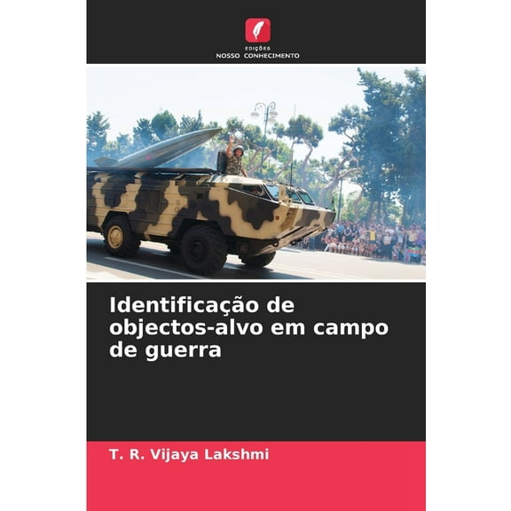 Identificação de objectos-alvo em campo de guerra, (Paperback)