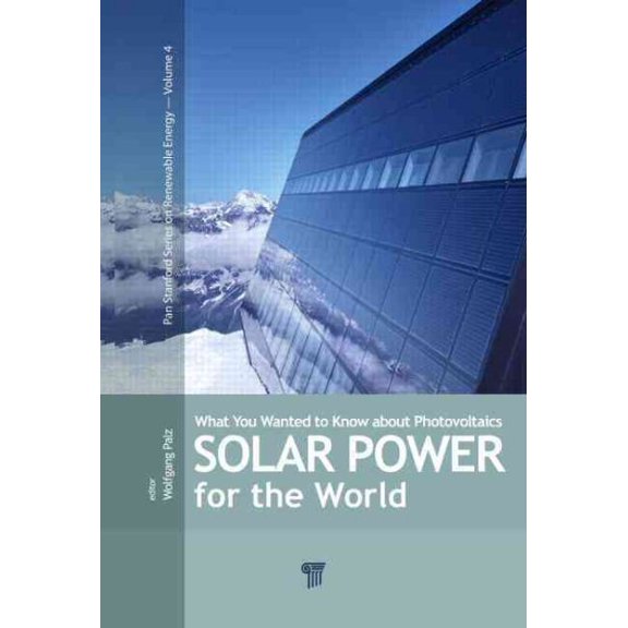 Pre-Owned Jenny Stanford Renewable Energy: Solar Power for the World: What You Wanted to Know about Photovoltaics (Hardcover)