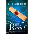 thumbnail image 1 of Pre-Owned The Rebel (Assassins Guild), 9780987489982, 0987489984, Paperback,, 1 of 1