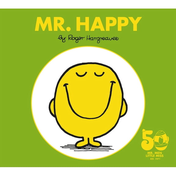Mr. Men and Little Miss Mr. Happy: 50th Anniversary Edition, (Hardcover)