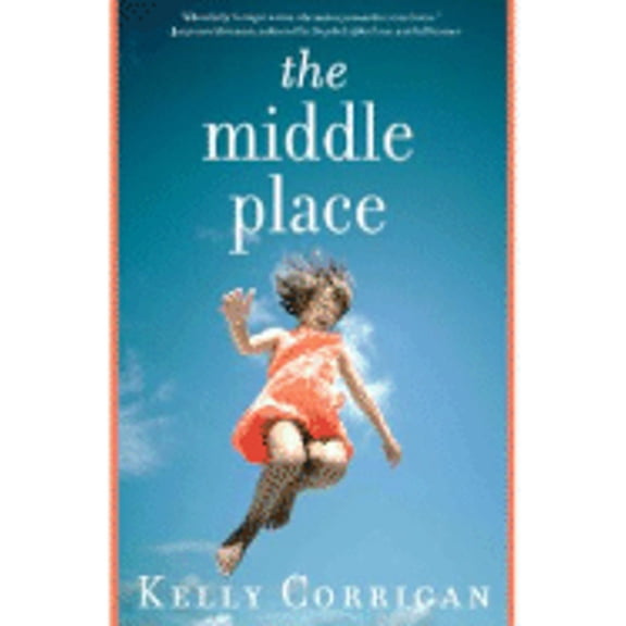 The Middle Place (Hardcover)
