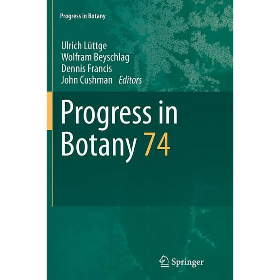 Progress in Botany Progress in Botany: Vol. 74, Book 74, (Paperback)