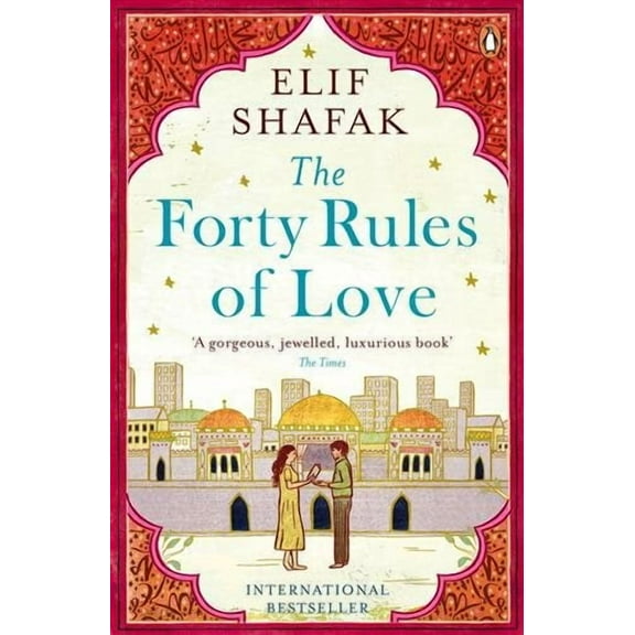 The Forty Rules of Love by Elif Shafak 2015 Paperback 9780241972939 NEW