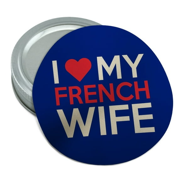 I Love My French Wife Round Rubber Non-Slip Jar Gripper Lid Opener