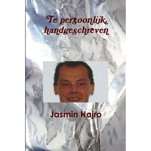 Te persoonlijk, handgeschreven, (Paperback)