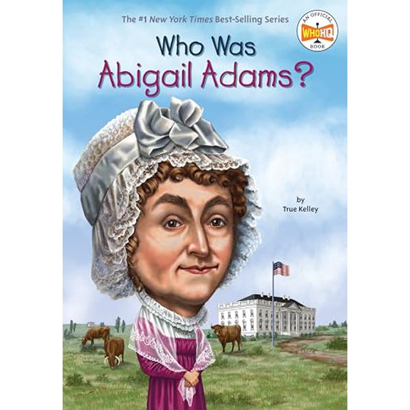 Pre-Owned Who Was Abigail Adams? (Paperback) 0448478900 9780448478906