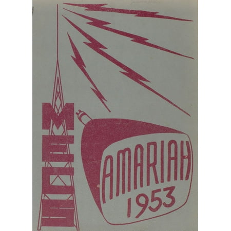 (Custom Reprint) Yearbook: 1953 Morrisville Eaton High School - Amariah Yearbook (Morrisville NY)