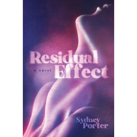 Pre-Owned Residual Effect (Paperback) 1712627848 9781712627846