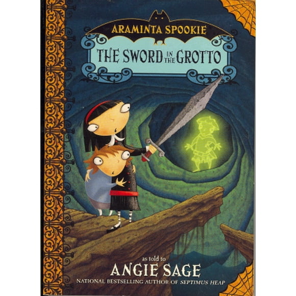 L'épée dans la Grotte (Araminta Spookie, Bk. 2)