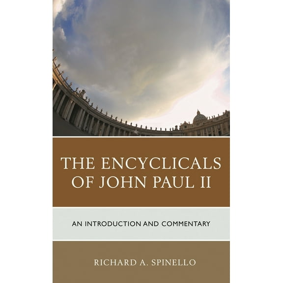 The Encyclicals of John Paul II: An Introduction and Commentary, (Paperback)