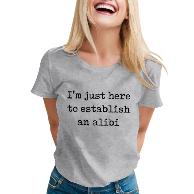 Camiseta con estampado sarcástico para mujer - Camiseta informal de manga corta con frases divertidas