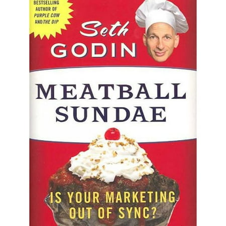 Meatball Sundae: Is Your Marketing Out of Sync?