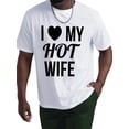 thumbnail image 1 of Camisetas informales de verano para hombre, con estampado "Amo a mi esposa sexy", cuello redondo, estilo chic y moderno, para adultos, hombres, mujeres, adolescentes y jóvenes., 1 of 6