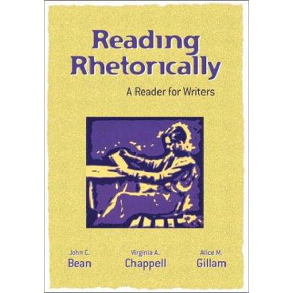 Pre-Owned Reading Rhetorically: A Reader for Writers (Paperback) 0205308856 9780205308859