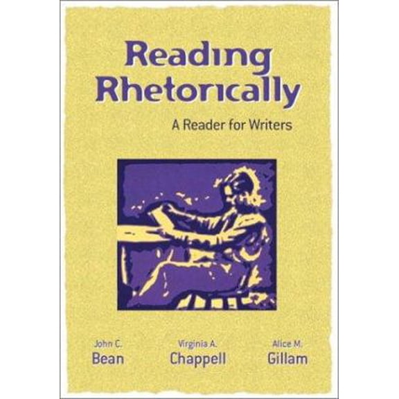Pre-Owned Reading Rhetorically: A Reader for Writers (Paperback) 0205308856 9780205308859