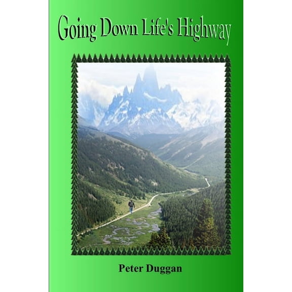 Going Down Life's Highway, (Paperback)