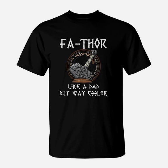 Fathor Fathers Day Fathers Day Gift TShirt