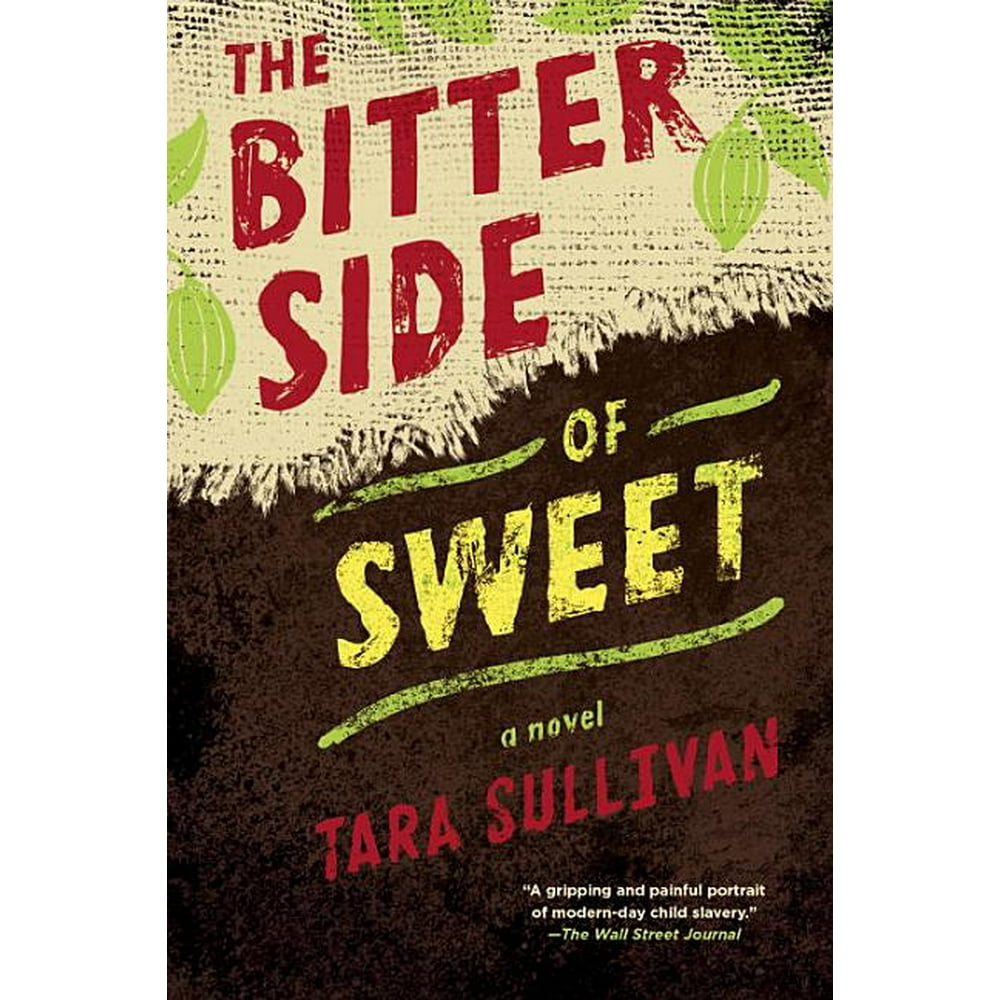 The Bitter Side of Sweet (Paperback)