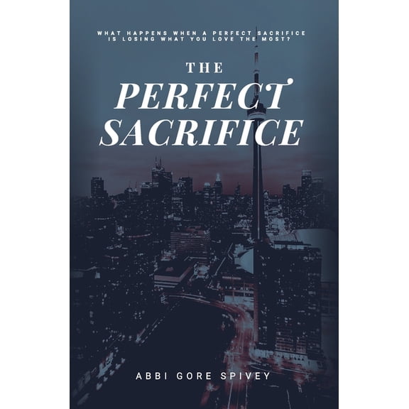 The Perfect Sacrifice, (Hardcover)