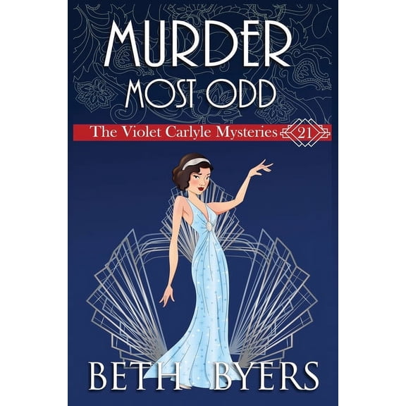 Violet Carlyle Mysteries A Murder Most Odd, Book 21, (Paperback)