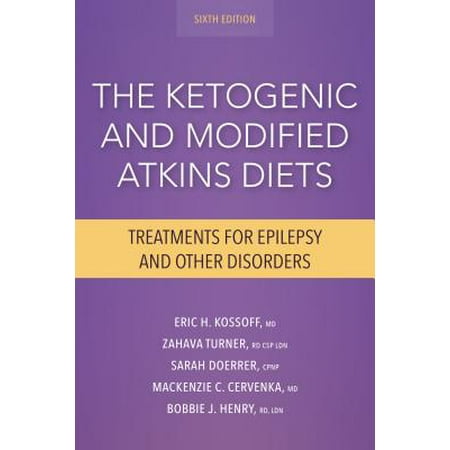 Other Treatment - The Ketogenic and Modified Atkins Diets : Treatments for Epilepsy and Other Disorders