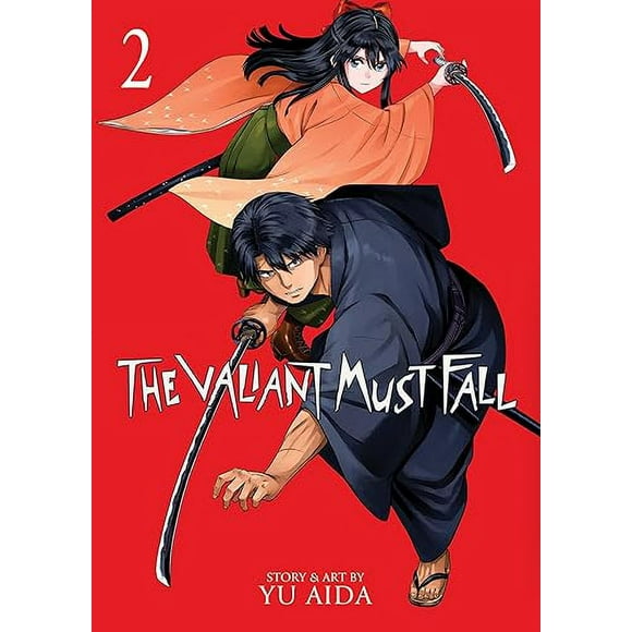 The Valiant Must Fall Vol. 2