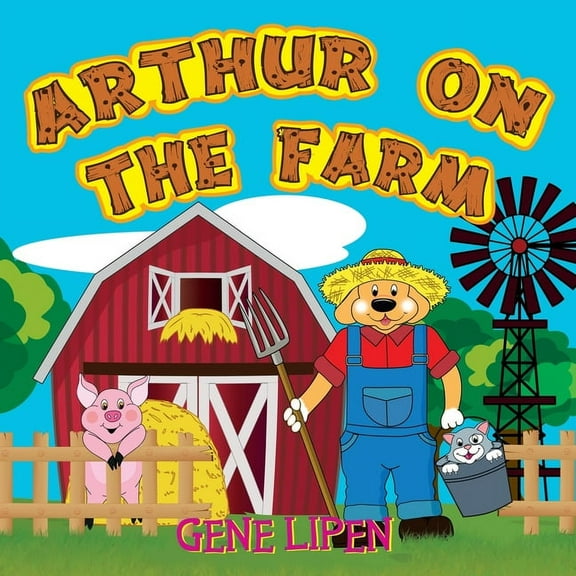 Arthur on the Farm, (Paperback)