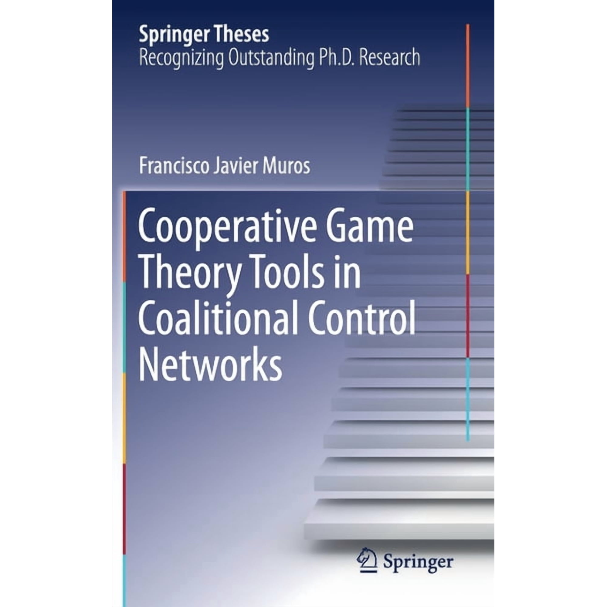 Springer Theses Cooperative Game Theory Tools in Coalitional Control Networks, (Hardcover)