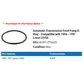 thumbnail image 2 of Automatic Transmission Front Pump O-Ring - Compatible with 1996 - 1997 LX450, 2 of 2