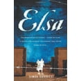 thumbnail image 1 of Elsa [Hardcover] [Feb 20, 2012] Gandossi, Simon, 1 of 1