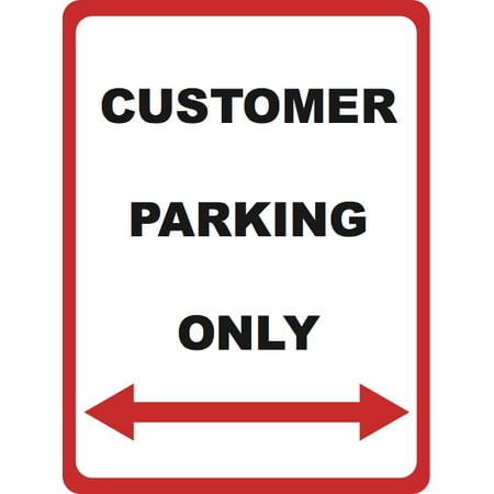 - Customer Parking Only - Parking Lot Sign - Business Traffic Directional Signs - Aluminum Metal