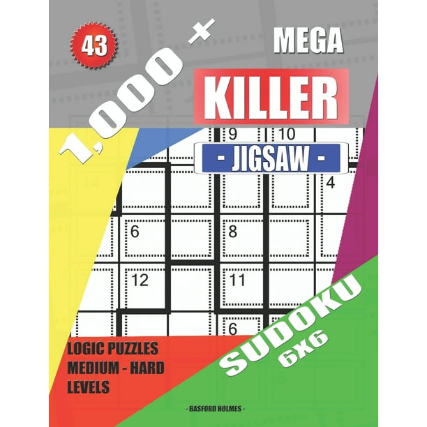 killer sudoku 1000 mega jigsaw killer sudoku 6x6 logic puzzles