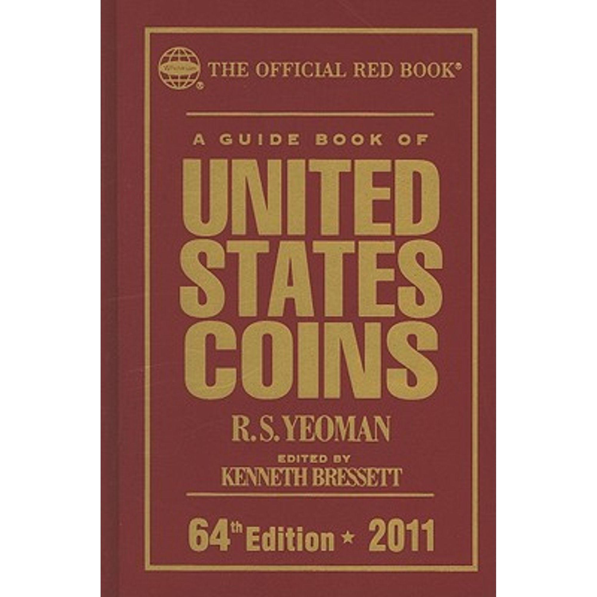 Official Red Book: A Guide Book of United States Coins (Cloth): A Guide Book of United States Coins : The Official Red Book (Edition 64) (Hardcover) - image 1 of 1