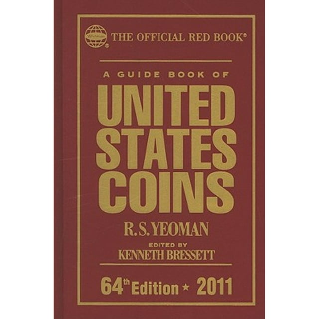 Official Red Book: A Guide Book of United States Coins (Cloth): A Guide Book of United States Coins : The Official Red Book (Edition 64) (Hardcover)