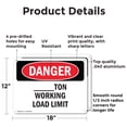 thumbnail image 2 of (2 Pack) Custom -Ton Working Load Limit OSHA Danger Sign 18 Inch X 12 Inch Indoor / Outdoor Rust-Free Aluminum Metal Signs for Workplace, Workshop, and Construction Site, Made in the, 2 of 8