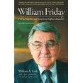 thumbnail image 1 of William Friday: Power, Purpose, and American Higher Education, 1 of 1