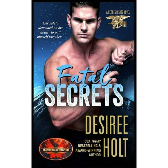 Fatal Secrets : Brotherhood Protectors World (Paperback)