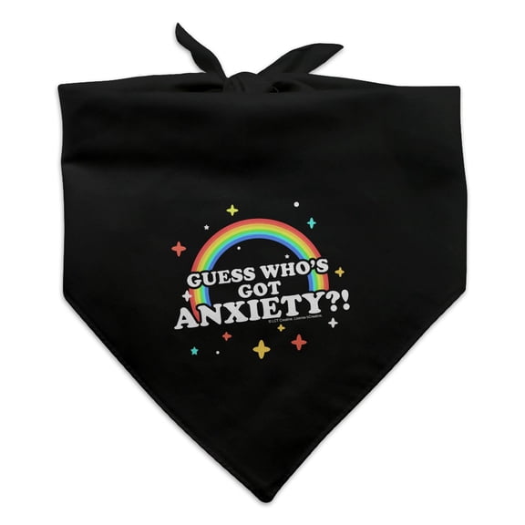 Guess Who's Got Anxiety Rainbow Funny Humor Dog Pet Bandana